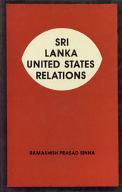 Sri Lanka-United States Relations 1st Published,8171691846,9788171691845