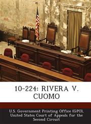 10-224 Rivera V. Cuomo,1287596010,9781287596011