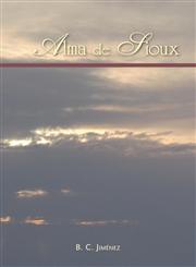 Alma de Sioux,1425108792,9781425108793