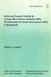 Achieving Financial Viability by A Large Micro Finance Institution (MFI) The Association for Social Advancement (ASA) in Bangladesh