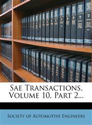 Sae Transactions, Volume 10, Part 2...,1276829701,9781276829700