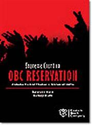 Supreme Court on OBC Reservation (Ashoka Kumar Thakur v. Union of India),8170121477,9788170121473