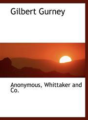 Gilbert Gurney,1140406779,9781140406778