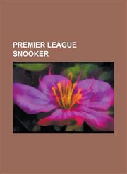 Premier League Snooker 2000 Premier League Snooker, 2001 Premier League Snooker, 2002 Premier League Snooker, 2003 Premier League Snooker, 20,1155483936,9781155483931