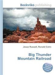 Big Thunder Mountain Railroad,5510889039,9785510889031