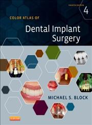 Color Atlas of Dental Implant Surgery 4th Edition,1455759686,9781455759682