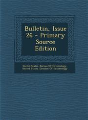 Bulletin, Issue 26 - Primary Source Edition,1294142011,9781294142010
