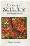 Advances in Horticulture Trends and Techniques,8178902400,9788178902401