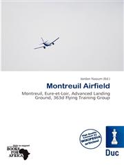 Montreuil Airfield,6138344154,9786138344155
