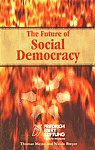 The Future of Social Democracy,8187374500,9788187374503