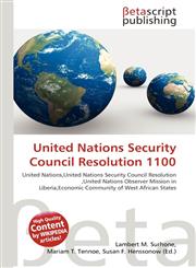 United Nations Security Council Resolution 1100,6136186306,9786136186306