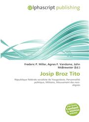 Josip Broz Tito,613282541X,9786132825414