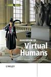 Handbook of Virtual Humans,0470023163,9780470023167