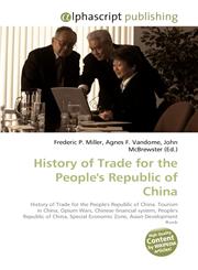 History of Trade for the People's Republic of China,6130078579,9786130078577