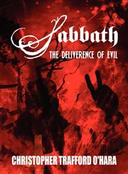 Sabbath The Deliverence of Evil,1456080318,9781456080310