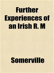 Further Experiences of an Irish R. M,1152254324,9781152254329