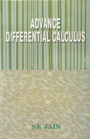 Advance Differential Calculus 1st Edition,8178900386,9788178900384