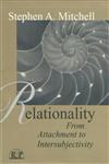 Relationality From Attachment to Intersubjectivity,0881634174,9780881634174