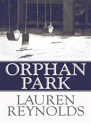 Orphan Park,1607498227,9781607498223