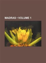 Madras (Volume 1),1150680725,9781150680724