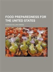 Food Preparedness for the United States,1153895552,9781153895552