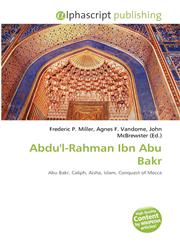 Abdu'l-Rahman Ibn Abu Bakr,6135518569,9786135518566