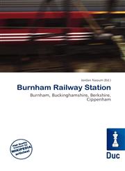 Burnham Railway Station,6136841622,9786136841625