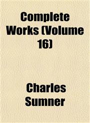 Complete Works (Volume 16),115199426X,9781151994264