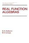 Real Function Algebras,082478653X,9780824786533