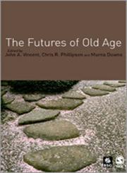 The Futures of Old Age,1412901081,9781412901086