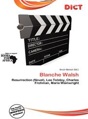 Blanche Walsh,6200631484,9786200631480