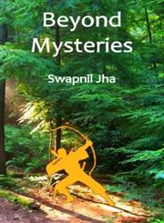 Beyond Mysteries,1500230243,9781500230241