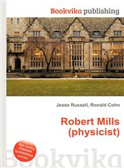 Robert Mills (Physicist),5511192120,9785511192123
