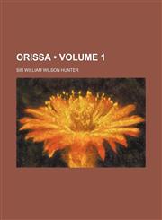 Orissa (Volume 1),1151156310,9781151156310