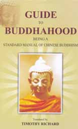 Guide to Buddhahood Being a Standard Manual of Chinese Buddhism,8170308720,9788170308720