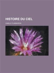 Histoire Du Ciel,1153461536,9781153461535