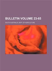 Bulletin Volume 23-65,1130904504,9781130904505