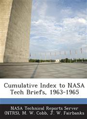 Cumulative Index to NASA Tech Briefs, 1963-1965,1289158614,9781289158613