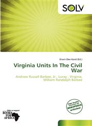 Virginia Units In The Civil War,6139064260,9786139064267