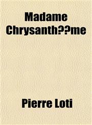 Madame ChrysanthÃ¨me,1150569913,9781150569913
