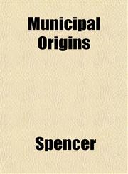 Municipal Origins,1151747408,9781151747402