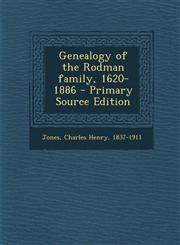 Genealogy of the Rodman family, 1620-1886 - Primary Source Edition,1293038709,9781293038703