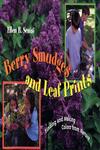 Berry Smudges and Leaf Prints Finding and Making Colors from Nature,0525461396,9780525461395