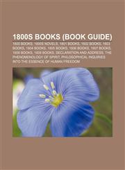 1800s books (Book Guide) 1800 books, 1800s novels, 1801 books, 1802 books, 1803 books, 1804 books, 1805 books, 1806 books, 1807 books,1157733859,9781157733850