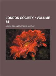 London Society (Volume 55),1154019713,9781154019711