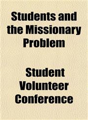 Students and the Missionary Problem,1151829420,9781151829429