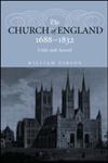 Church of England 1688-1832: Unity and Accord,0415240239,9780415240239