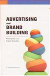 Advertising and Brand Building Principles and Case Studies 1st Edition,8177083155,9788177083156