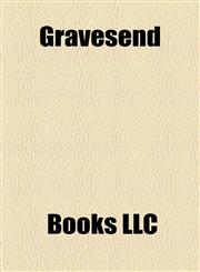 Gravesend,1157844901,9781157844907