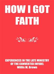 How I Got Faith,1604165405,9781604165401